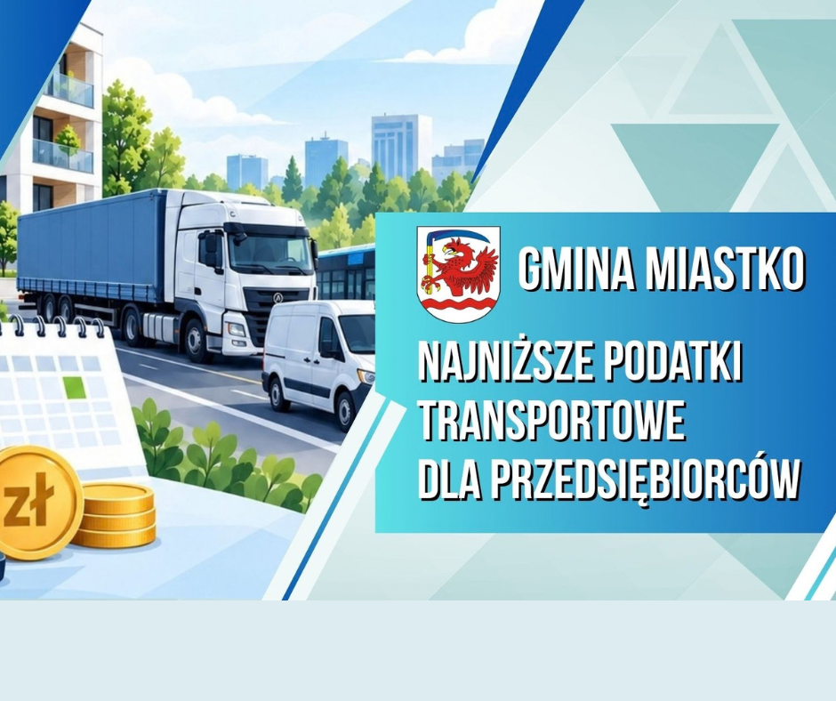 Zdjęcie: PRZYPOMINAMY ! GMINA MIASTKO PRZYJAZNA PRZEDSIĘBIORCOM