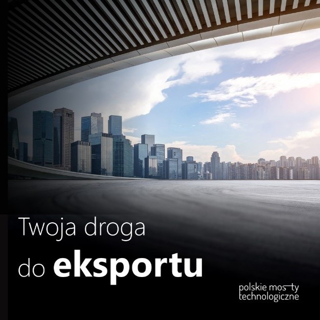 Zdjęcie: Uwaga nowe możliwości dla MŚP - nabór do projektu Polskie Mosty Technologiczne